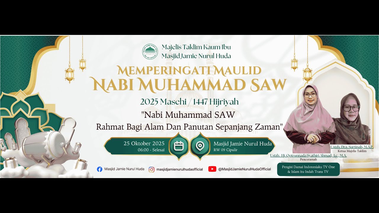 Peringatan Maulid Nabi Muhammad S.A.W  2025 M / 1447 H Kaum Ibu