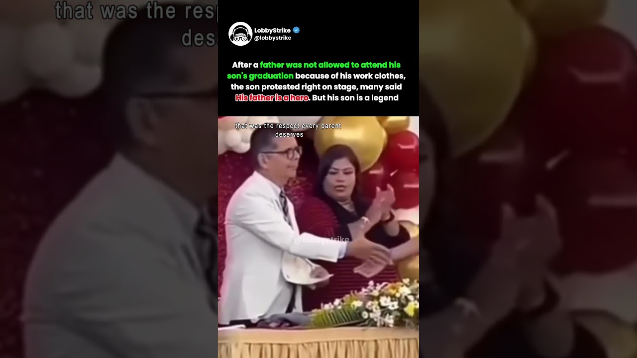 Son protests on stage after his father is denied entry to graduation over work clothes #Graduation