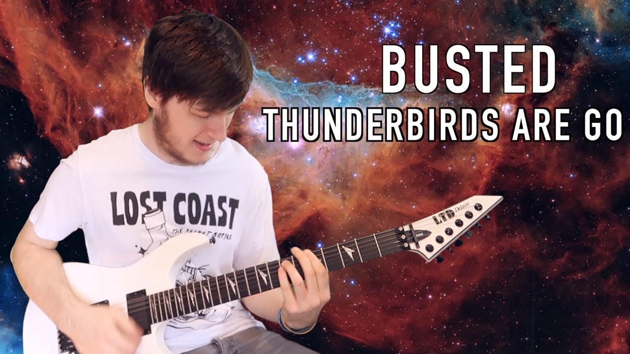 Busted - Thunderbirds Are Go - Chris Barnz Cover
