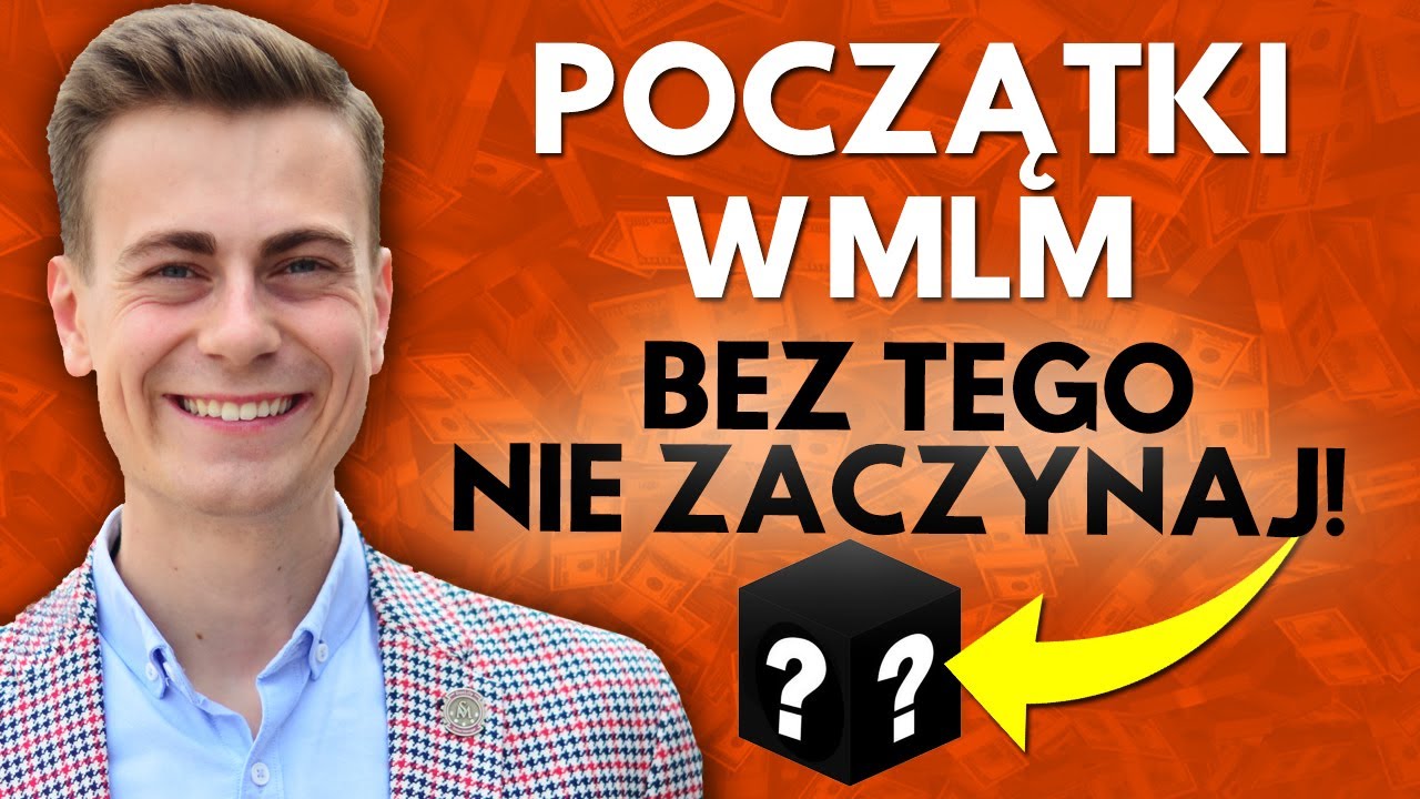 Jak Zacząć w MLM? Wskaz&oacute;wki Dla Początkujących w Marketingu Sieciowym.