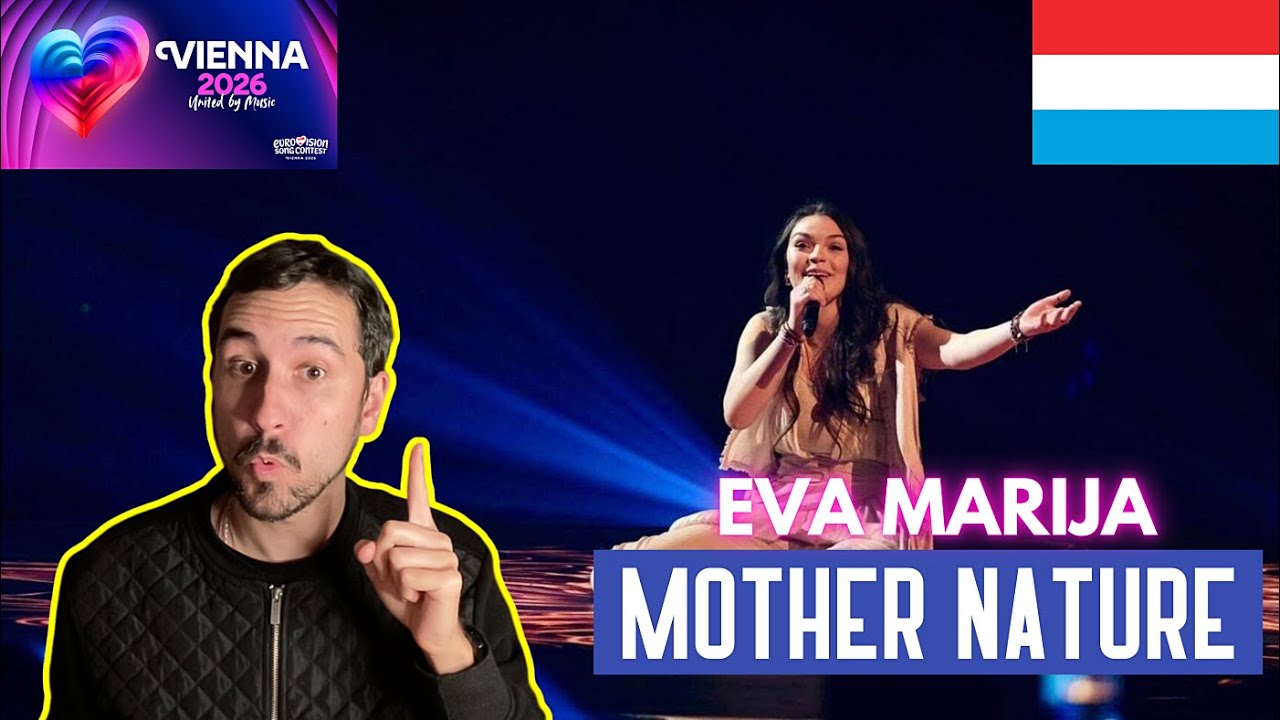 MOTHER NATURE, Eva Marija (Luxemburgo, Eurovisión 2026) - SPANISH FAN REACTION