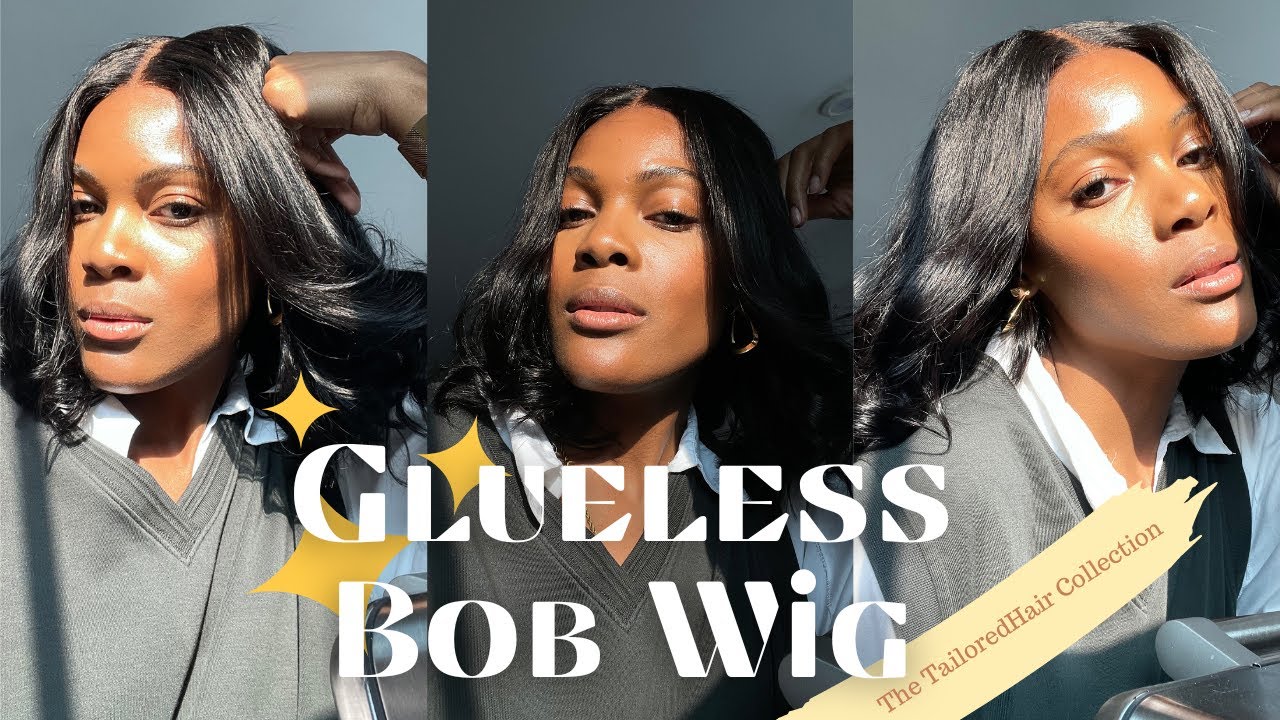 Glueless Bob Wig Install | No glue, no sew, Easy install |The Tailored Hair Collection
