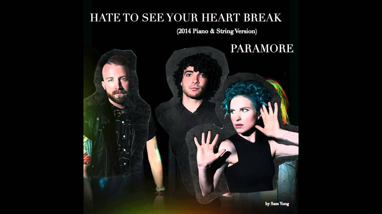 Hate To See Your Heart Break (2014 Piano & String Version) - Paramore - by Sam Yung