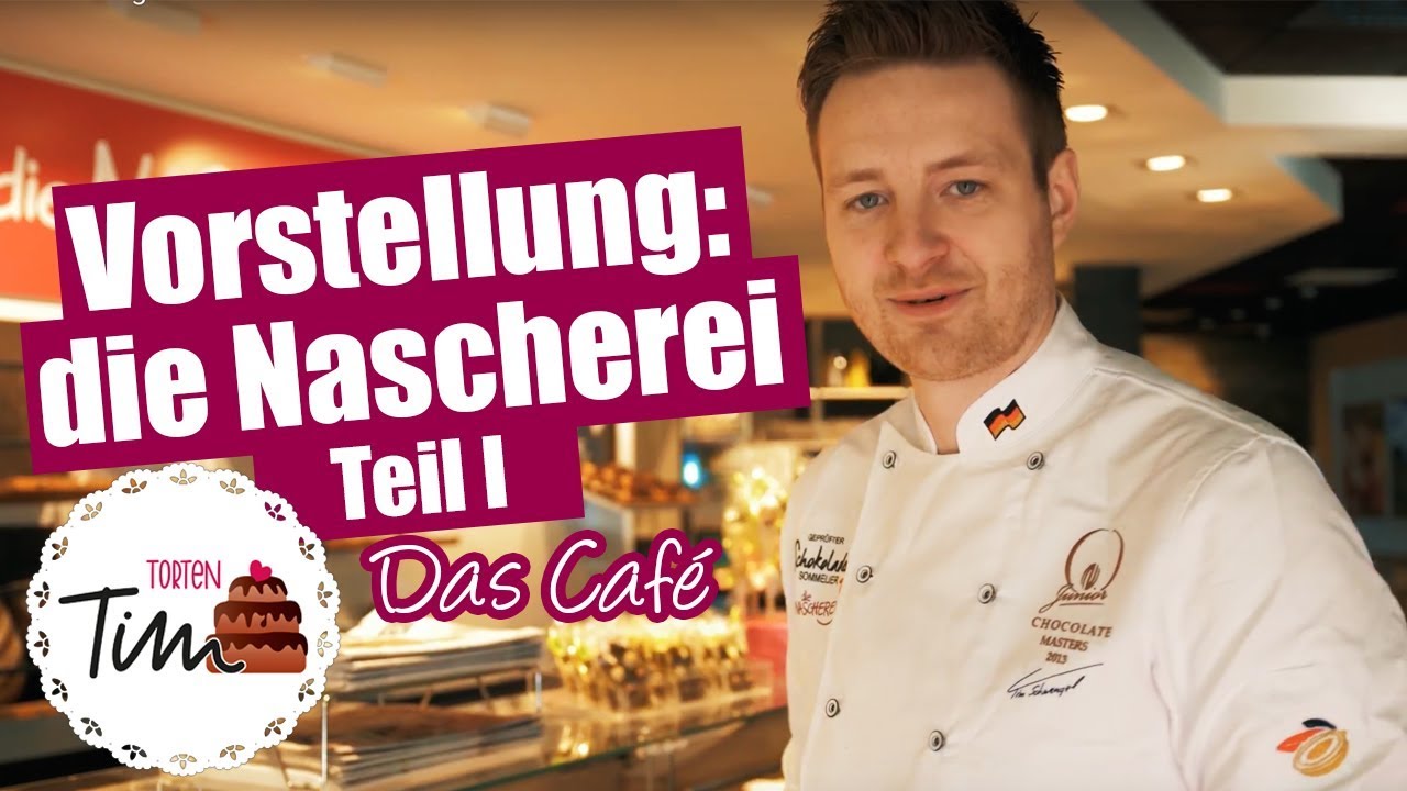Was macht eigentlich die Nascherei Teil 1 - Konditor Torten Tim