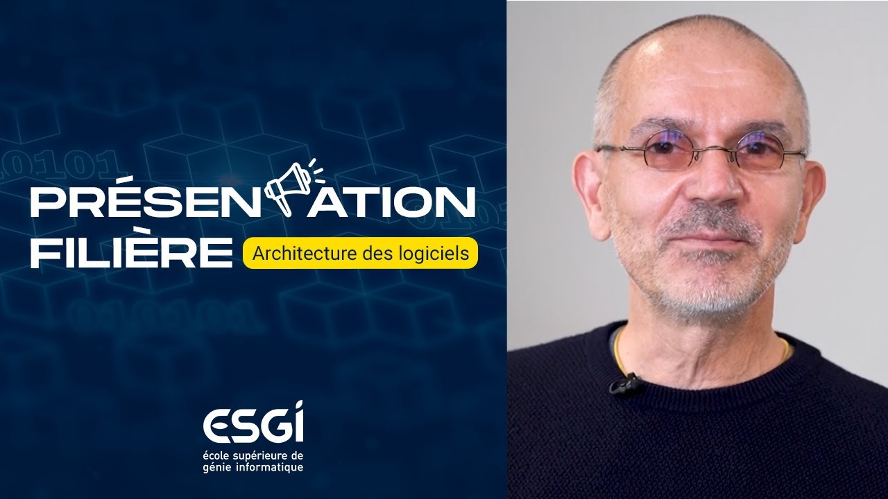 ESGI | Présentation de la filière Architecture des Logiciels