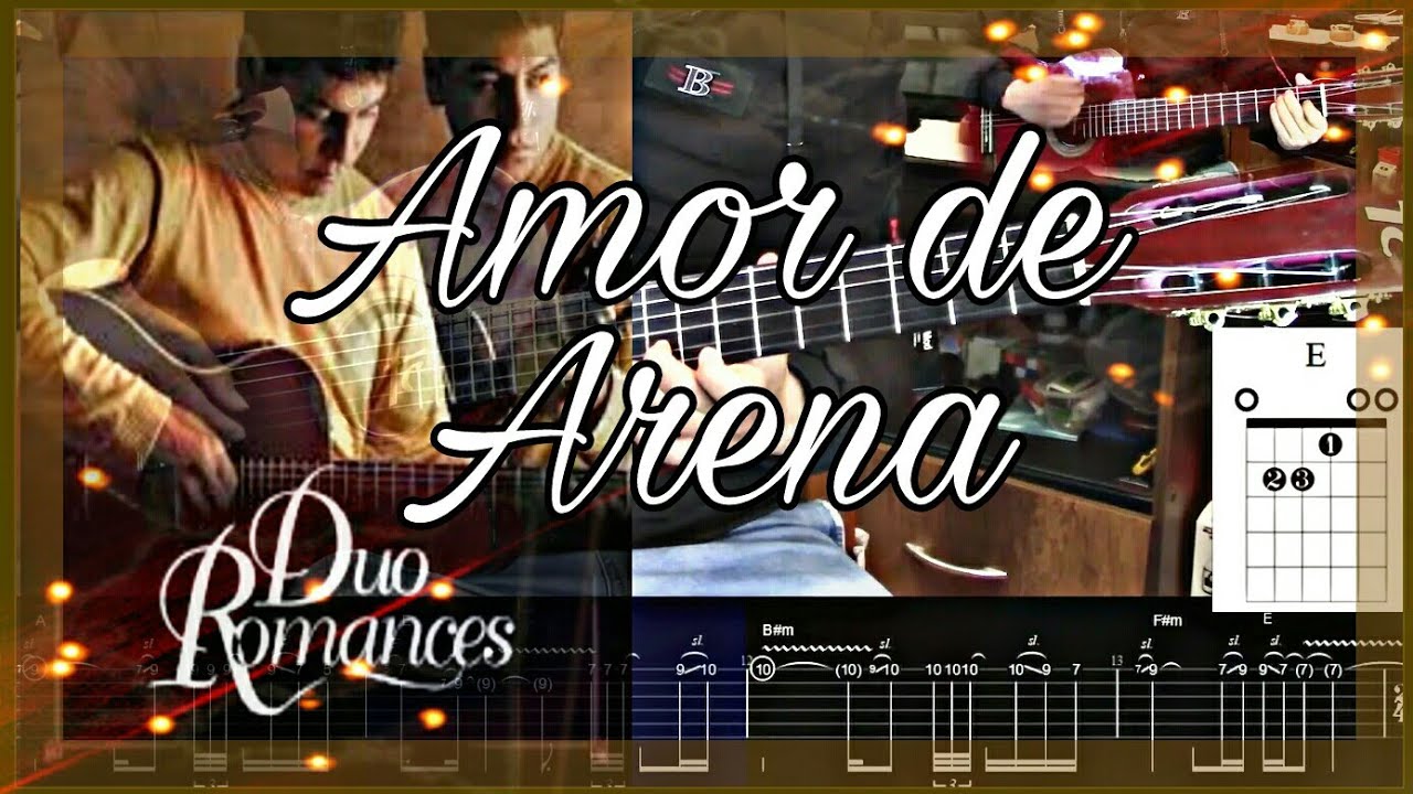 Amor de Arena - Dúo Romances | Cover / Tutorial + Tablaturas Dinámicas + Acordes + Arreglos (Bajo)