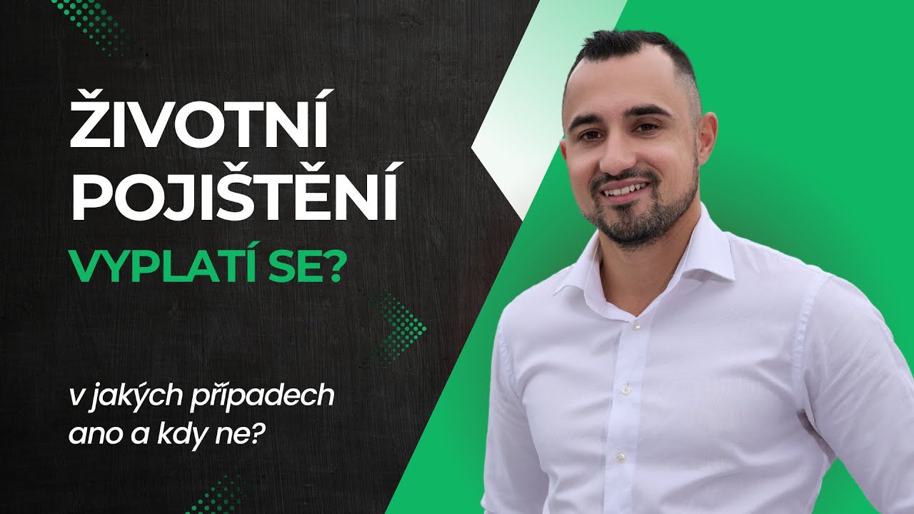 Vyplatí se životní pojištění? Kdy ano a kdy ne?