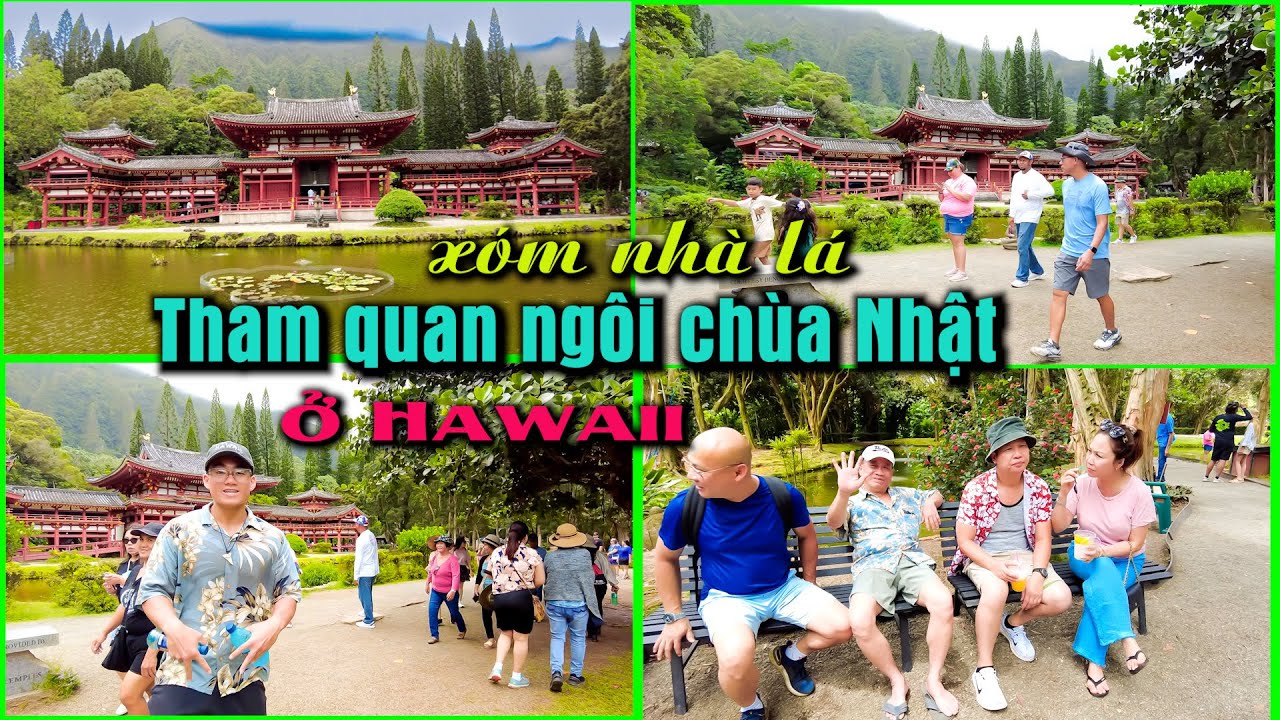 xóm nhà lá Tham quan ngôi chùa Nhật ở Hawaii