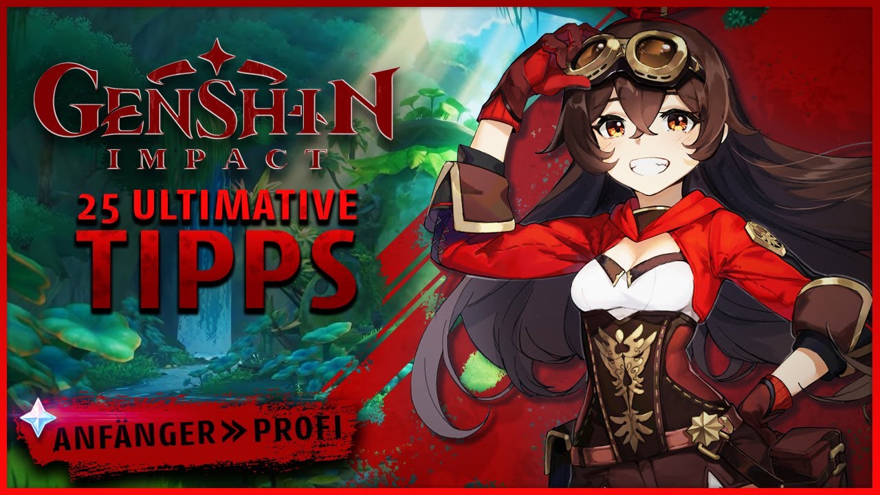 25 TIPPS die JEDER Spieler BRAUCHT I Genshin Impact Guide