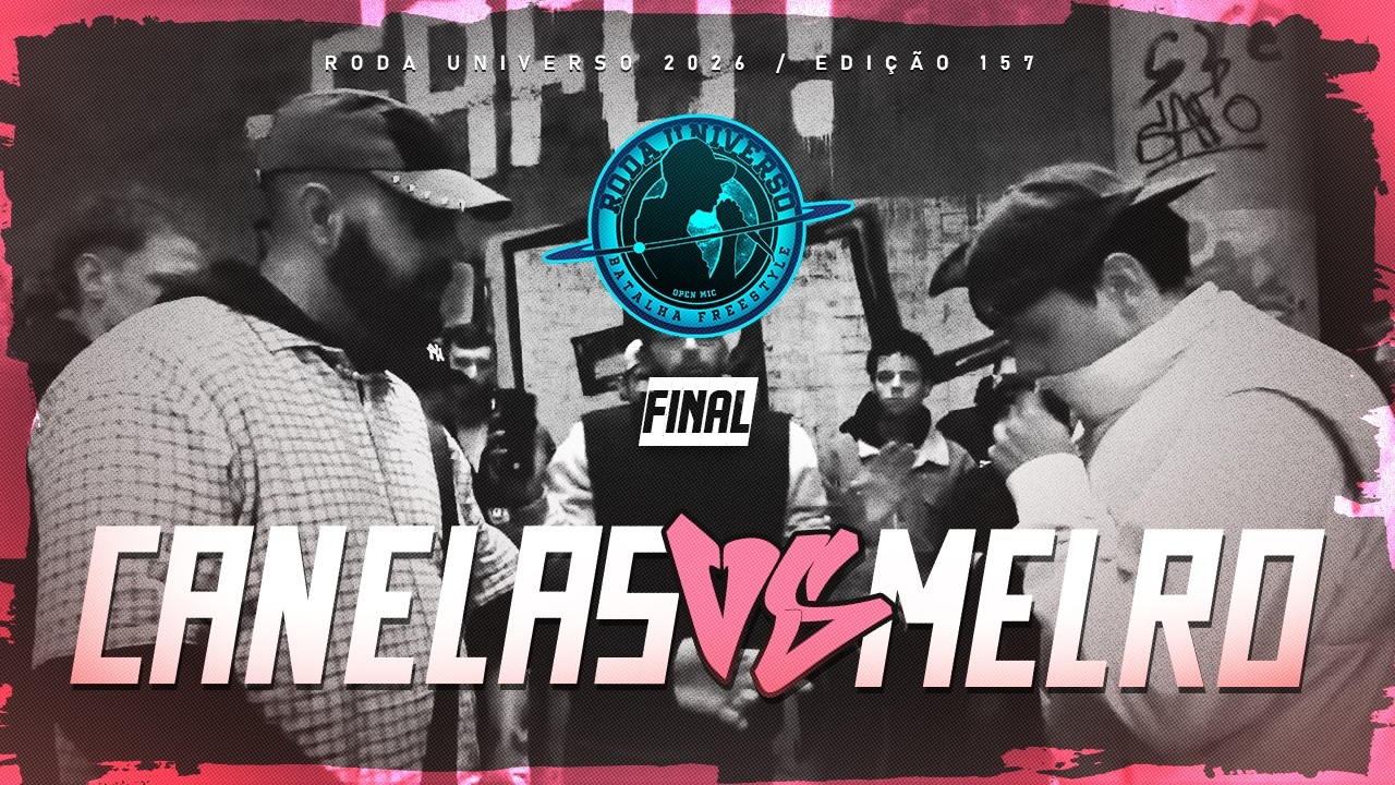FINAL | CANELAS VS MELRO | EDIÇÃO 157  