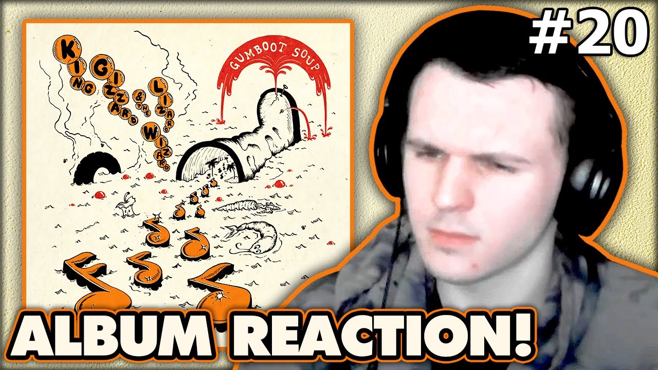 Gumboot Soup by King Gizzard is a Fascinating Mess (First Reaction)