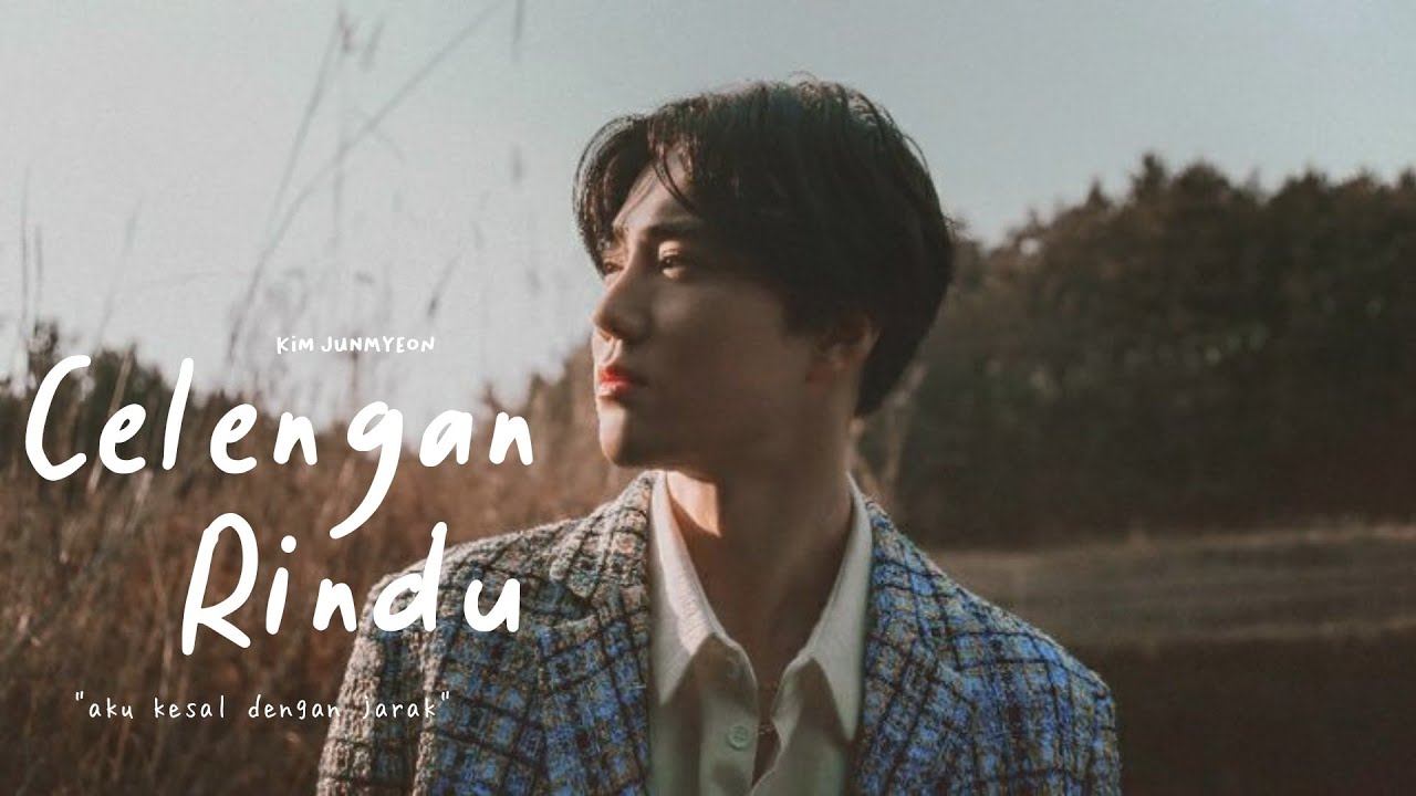 Suho — Celengan Rindu