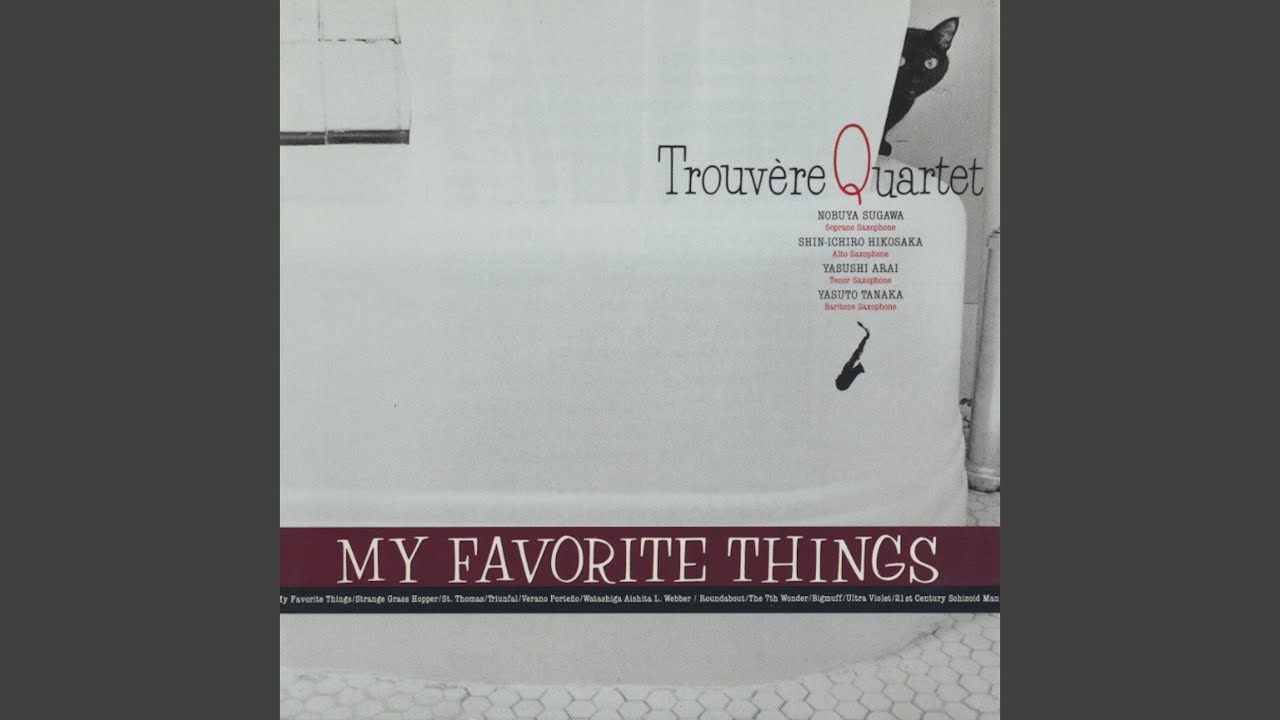 My Favorite Things