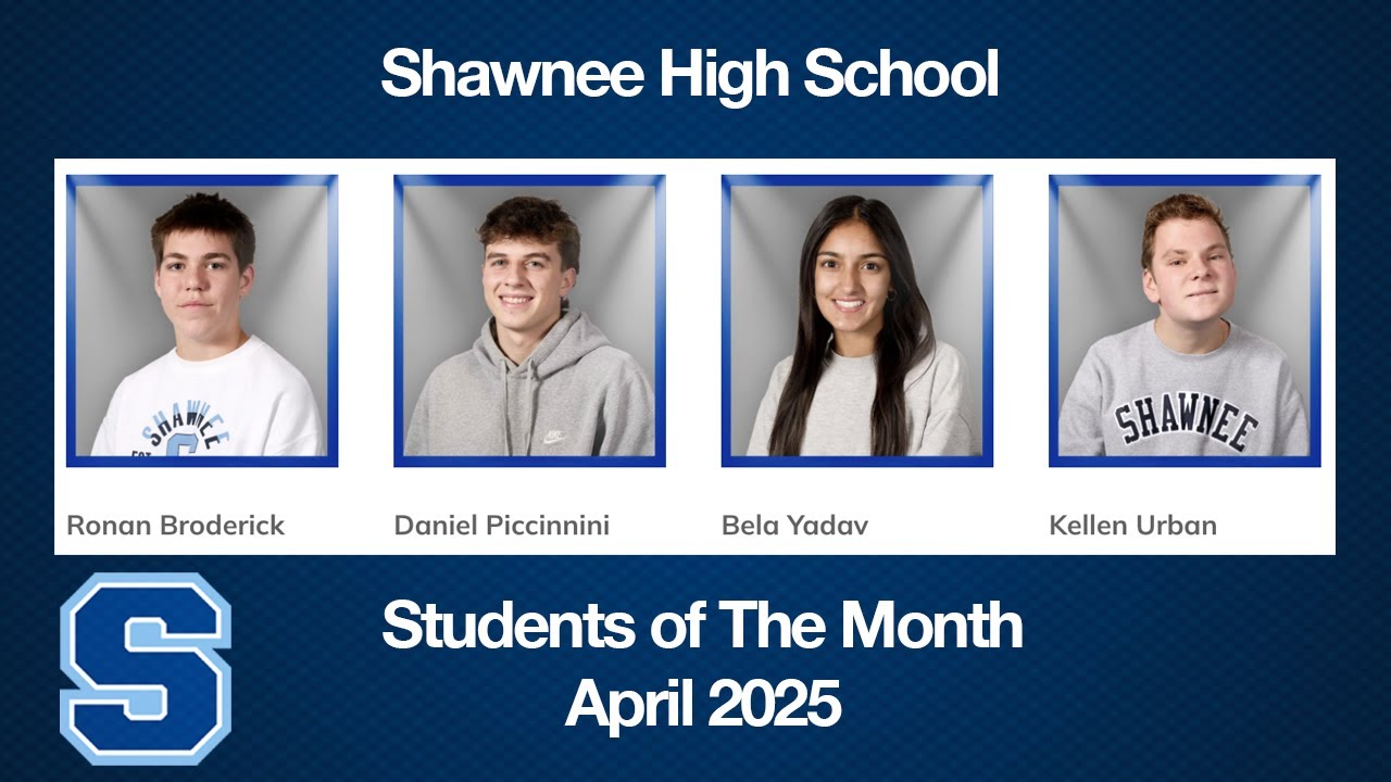 Shawnee High School &ndash; April Students of the Month