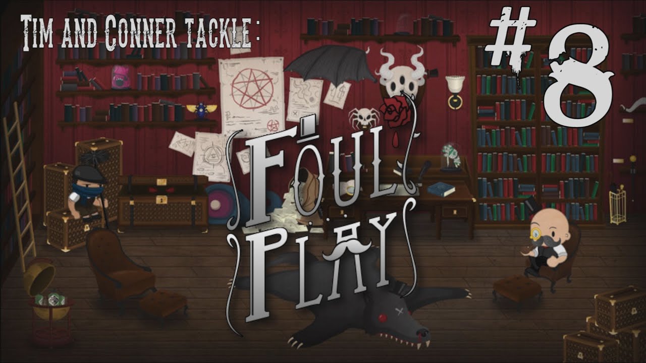 Tim and Connor tackle Foul Play: 8. Beast of the Docklands