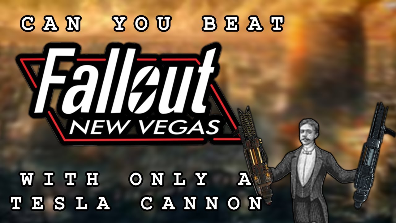Can You Beat Fallout: New Vegas With Only A Tesla Cannon?