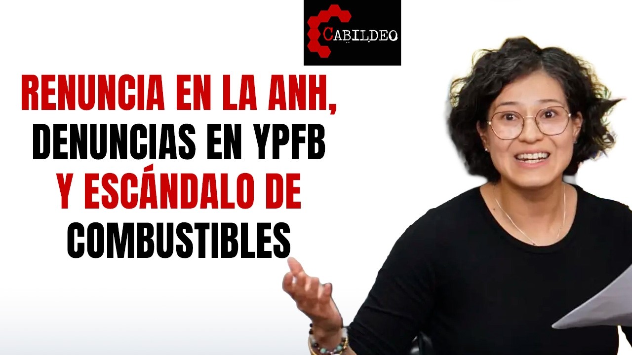 Renuncia en la ANH, denuncias en YPFB y escándalo de combustibles
