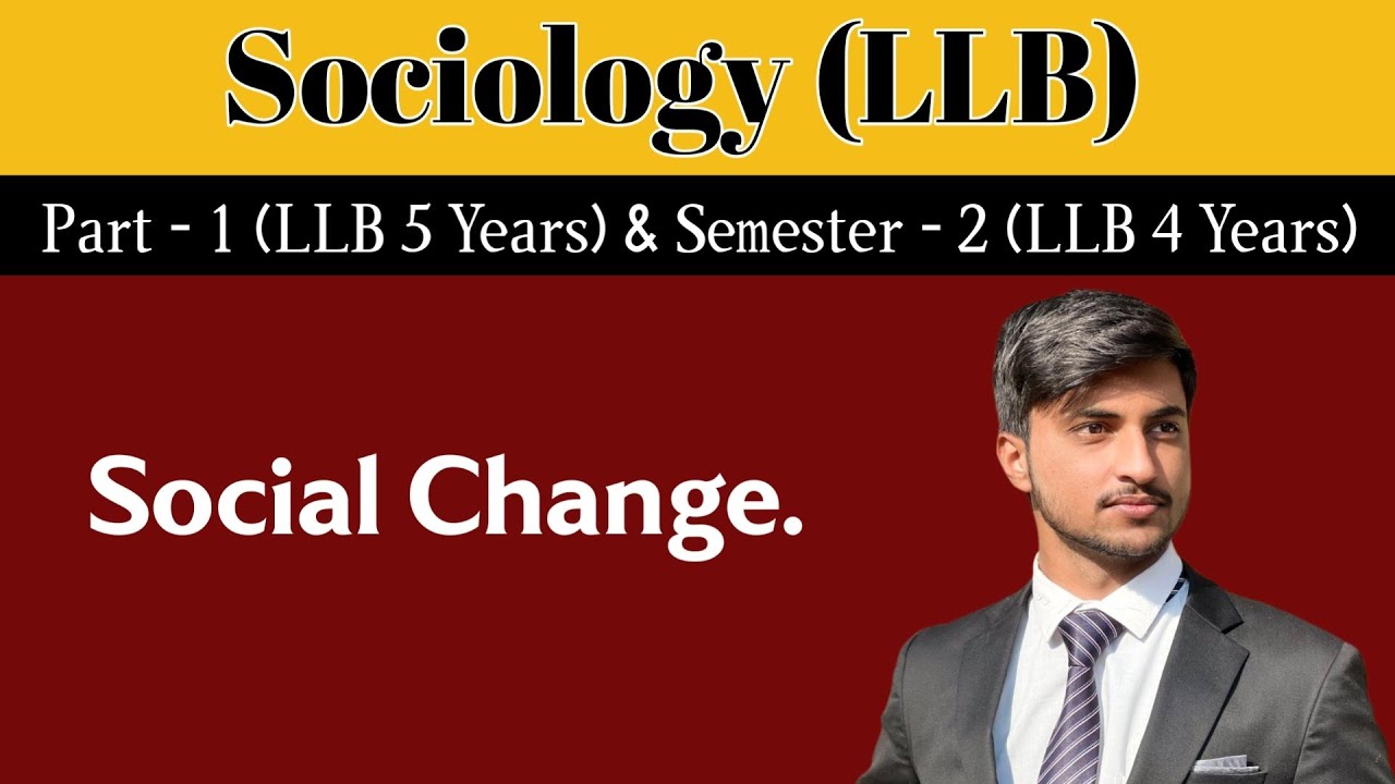 Social Change | Sociology LLB Part 1
