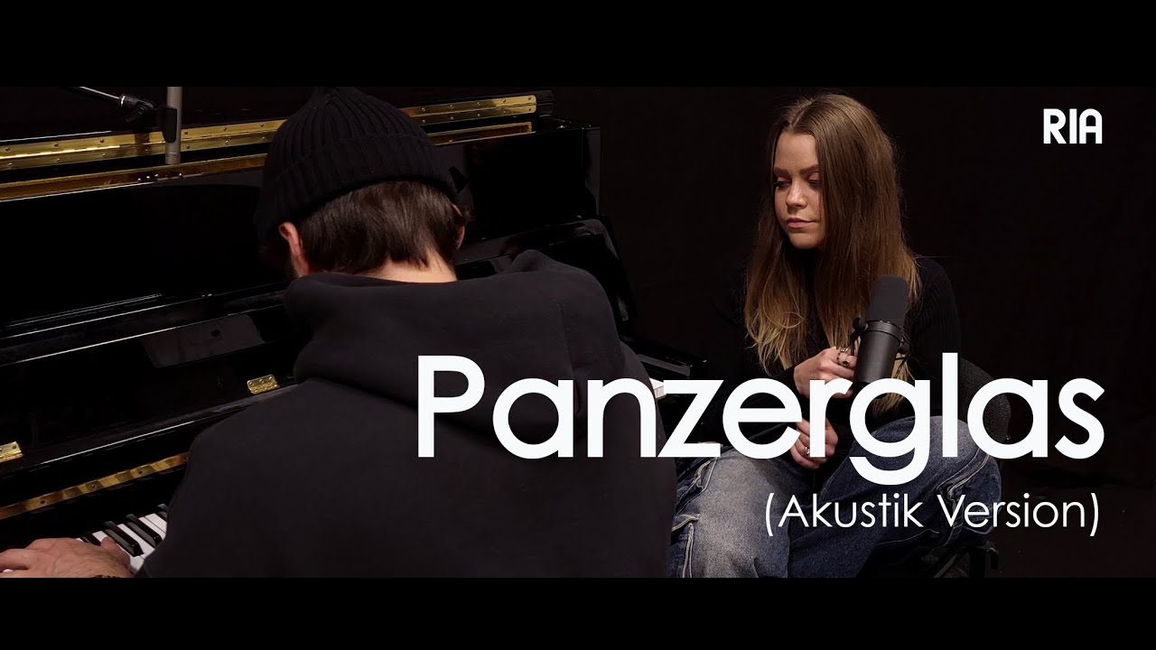 RIA - Panzerglas (Akustik Version)