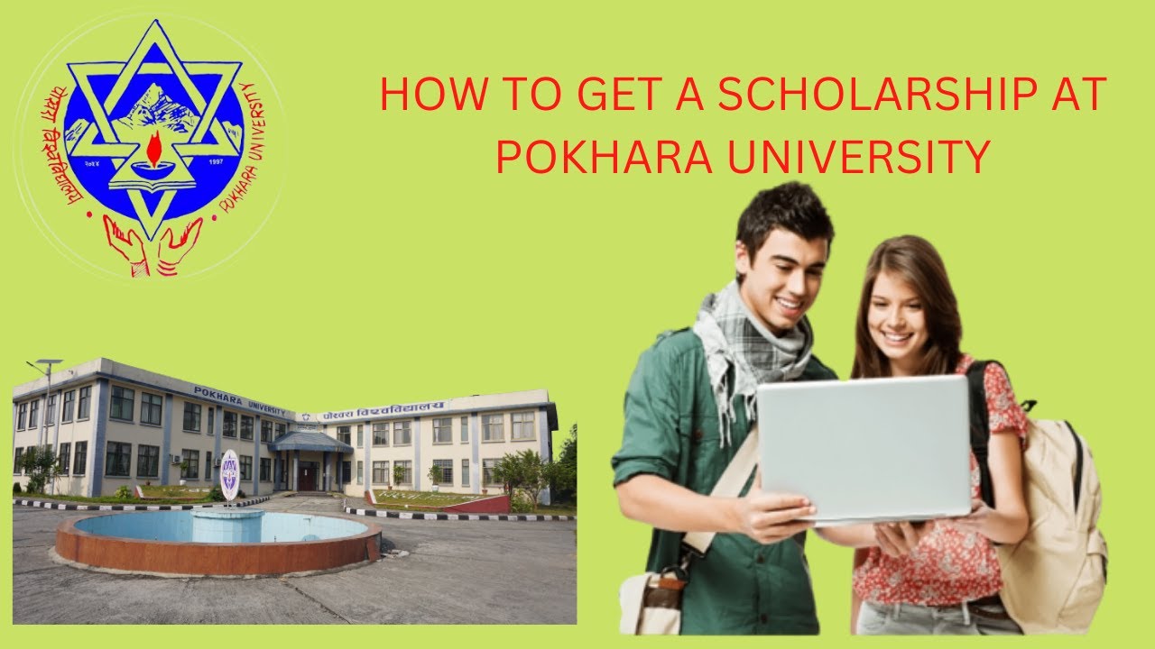 HOW TO GET A SCHOLARSHIP AT POKHARA UNIVERSITY | PU SCHOLARSHIP DETAILS | FREE BACHELOR FROM PU