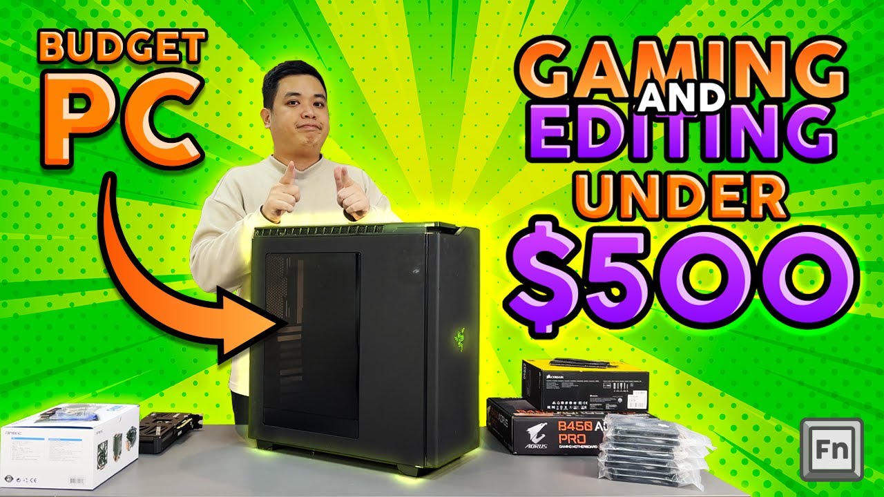 Building a Video Editing PC under $500