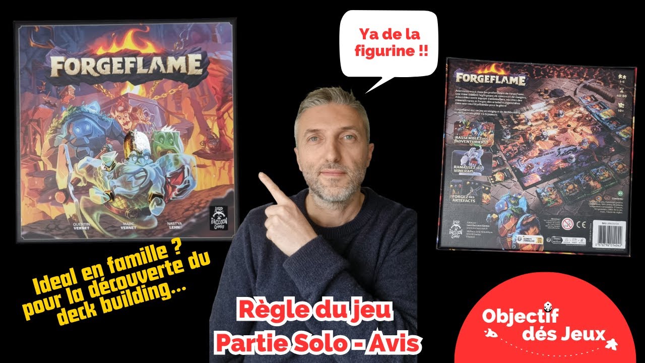 FORGEFLAME Comment jouer une partie solo avec vidéo règle du jeu de société.