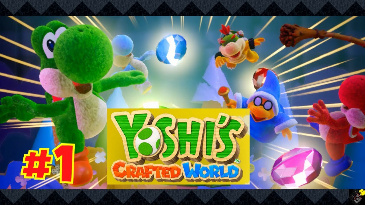 Yoshi's Crafted World Initial Gameplay - Rail Yard Run - Pt 1