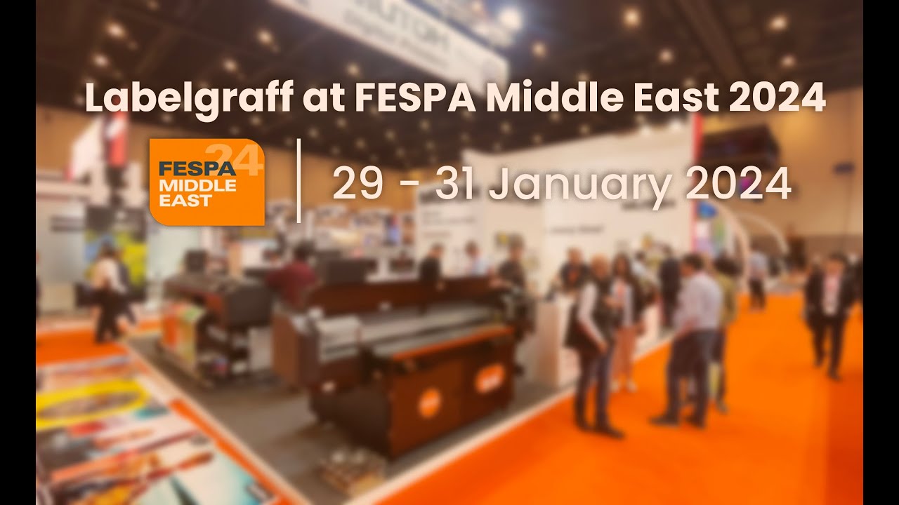 Labelgraff at FESPA Middle East 2024