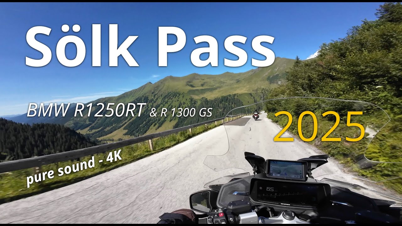 BMW R 1250 RT & R 1300 GS - Pure Sound - Sölk Pass in Styria/Austria