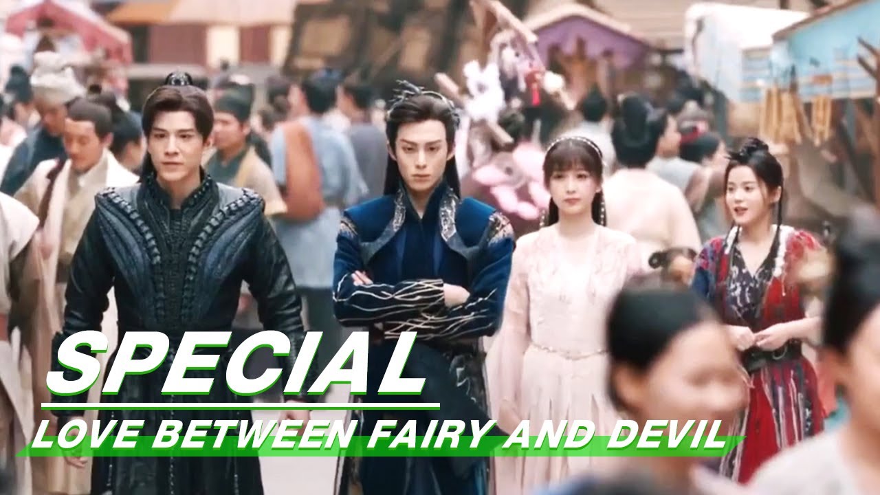 Special: 🎁Goodbye and thanks for accompany | Love Between Fairy and Devil | 苍兰诀 | iQIYI