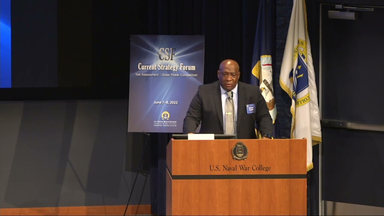 U.S. Naval War College Current Strategy Forum June 2022 (Day 2)