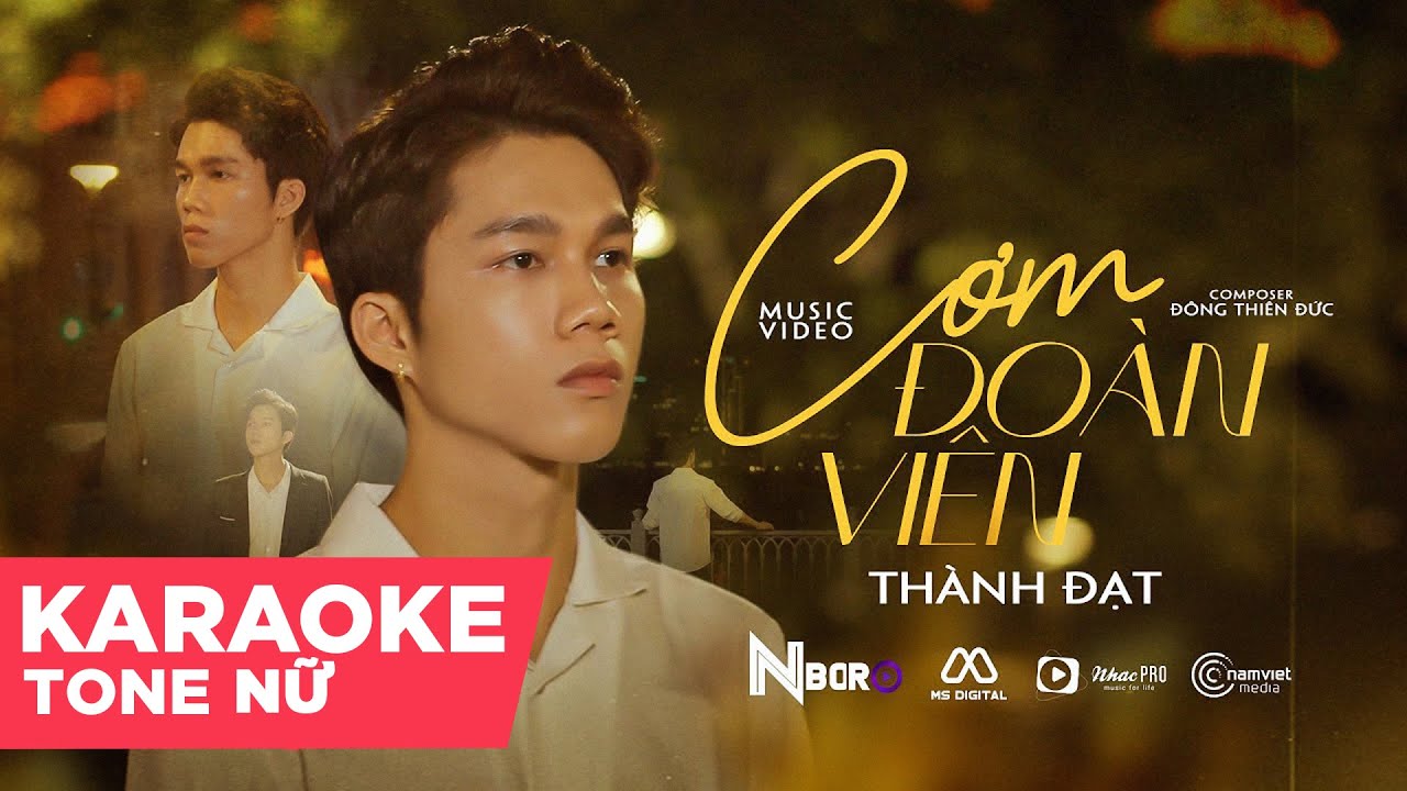 CƠM ĐOÀN VIÊN - THÀNH ĐẠT | KARAOKE TONE NỮ ( BEAT CHUẨN )