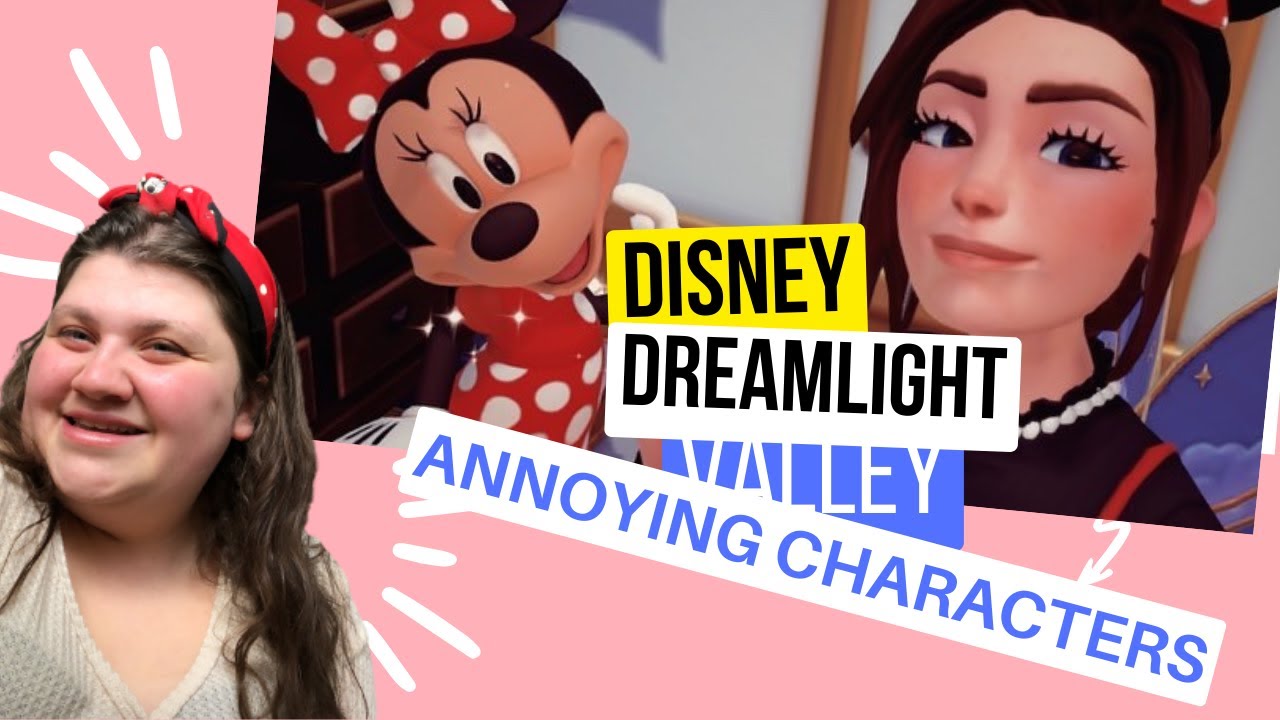 The MOST ANNOYING characters in Disney Dreamlight Valley