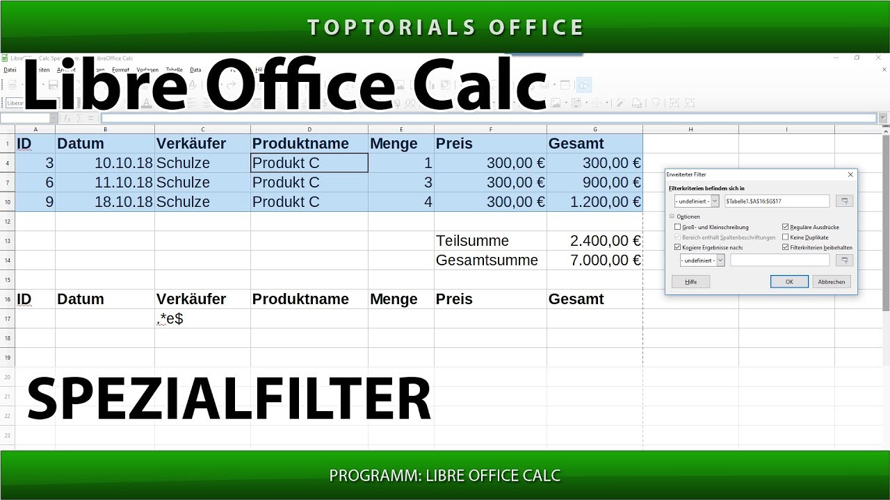 Spezialfilter ganz einfach / Erweiterter Filter (LibreOffice Calc)