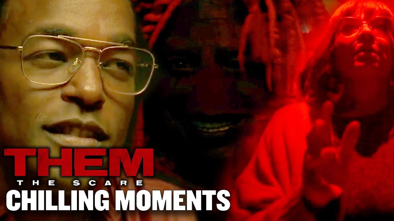Them: The Scare | Most Chilling Moments