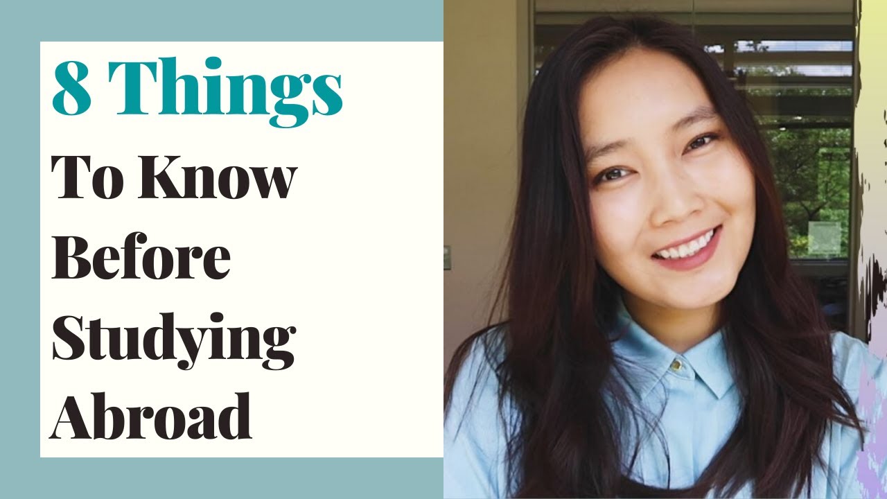 Гадаадад Сурахад Зайлшгүй Мэдэх Ёстой 8 Зүйлс | 8 Things To Know Before Studying Abroad