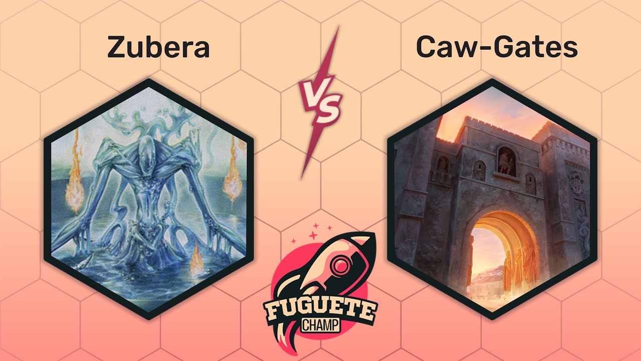 [PAUPER] Zubera VS Caw-Gates - Fuguete Champ 150