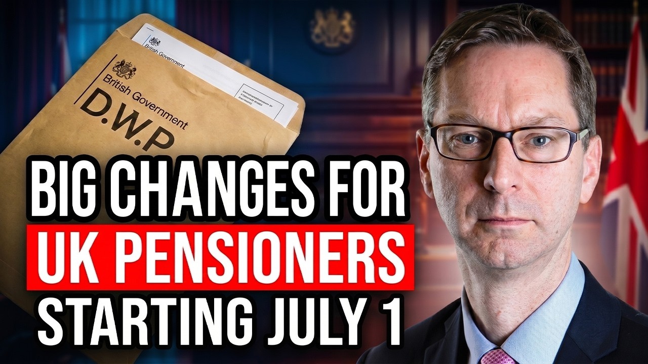 ⚠️ FROM 1 JULY: THESE NEW REGULATIONS AND CHANGES Will Directly Affect Pensioners In The UK