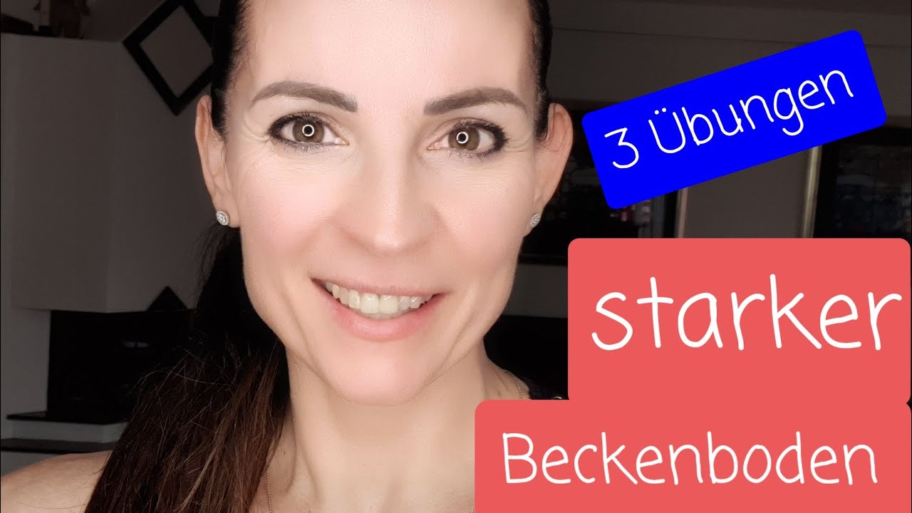 Starker Beckenboden- 3 ultimative Übungen für Zuhause - gegen Inkontinenz