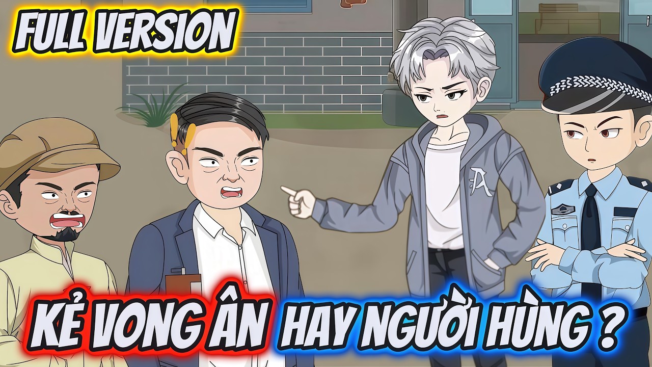 Full Version | Kẻ Vong Ân Hay Người Hùng ? |  Dii Vietsub