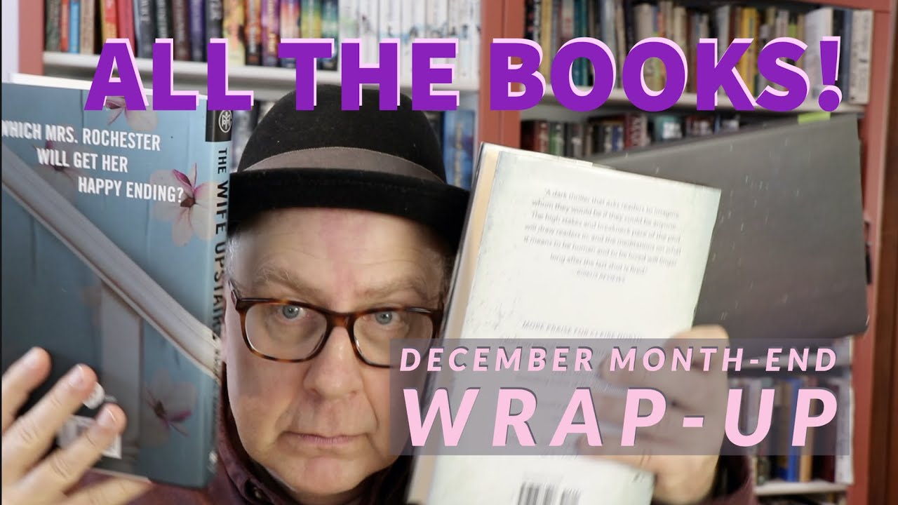 All the Books:  December Month-End Wrap-Up