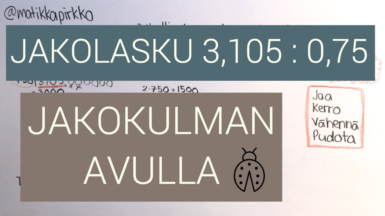 Jakokulma: Desimaaliluvun jakaminen desimaaliluvulla 🧐 // Matikkapirkko