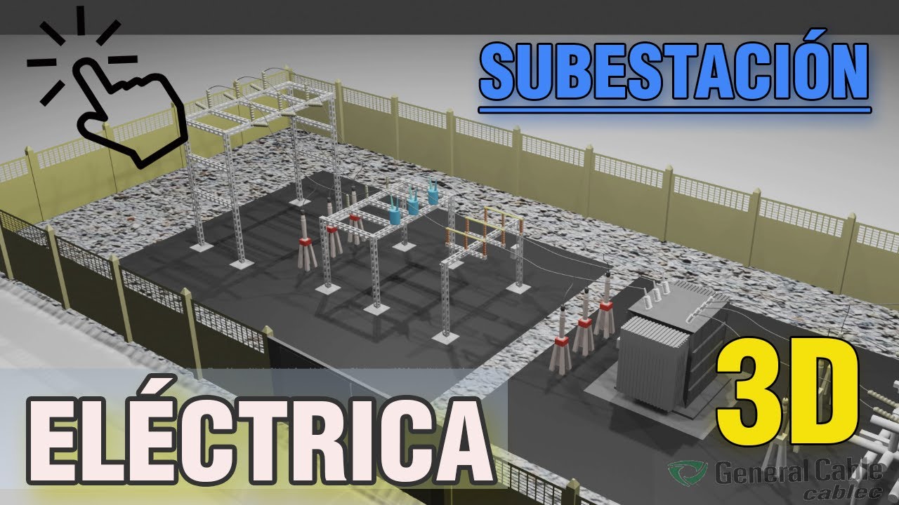 La Subestación Eléctrica en 3D, Partes y Componentes | | Instalación Eléctrica de Fase | | Conecvid