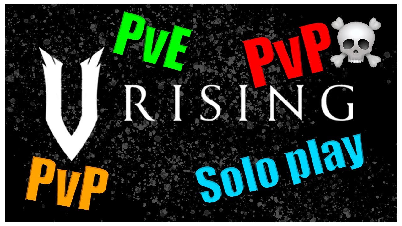V Rising - Guía - ELEGIR SERVIDOR - Recomendaciones, tipos y configuraciones para nuevos jugadores.