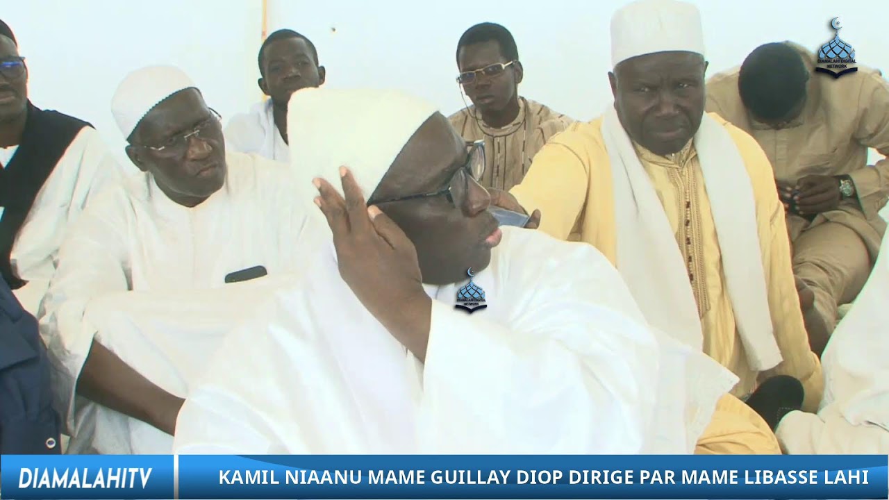 DIRECT: KAMIL NIAANU MAME GUILLAY DIOP DIRIGE PAR MAME LIBASSE LAHI