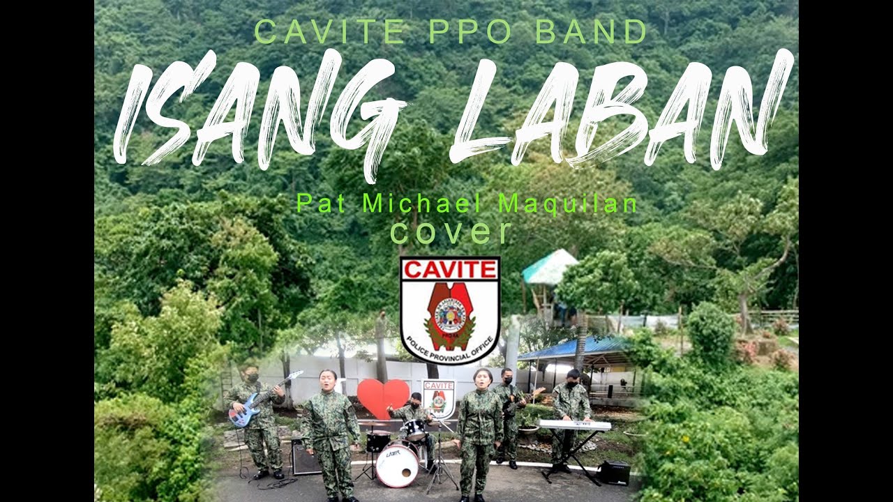 Isang Laban cover by Cavite PPO Band