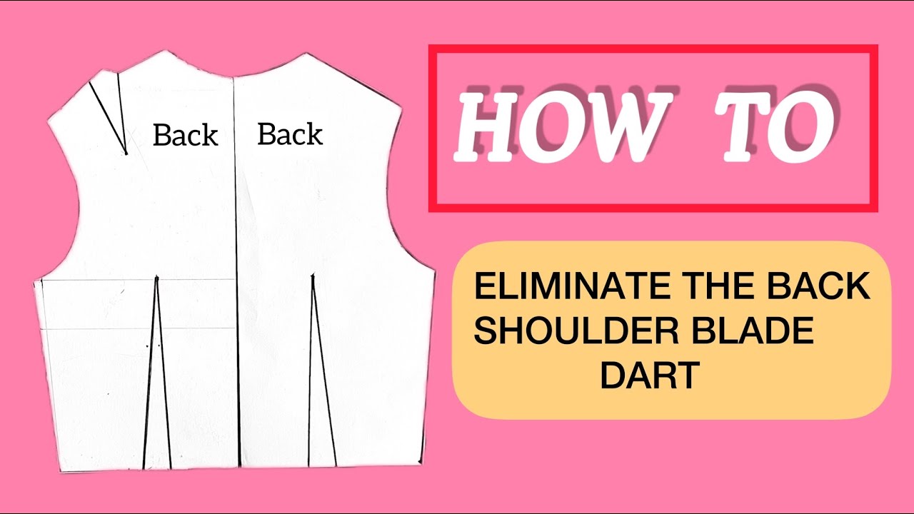Dart Manipulation | How to remove the back shoulder dart without Altering the armhole width