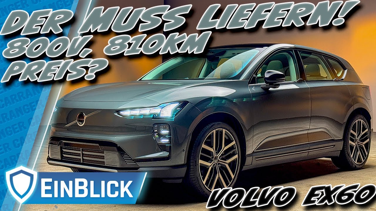 BESSER als die NEUE KLASSE?! Volvo EX60 & EX60 Cross Country - Wo ist der Haken?