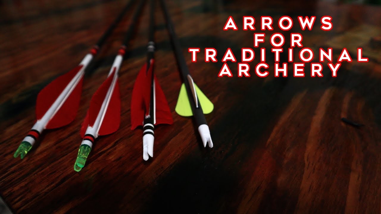 Arrows For Traditional Archery