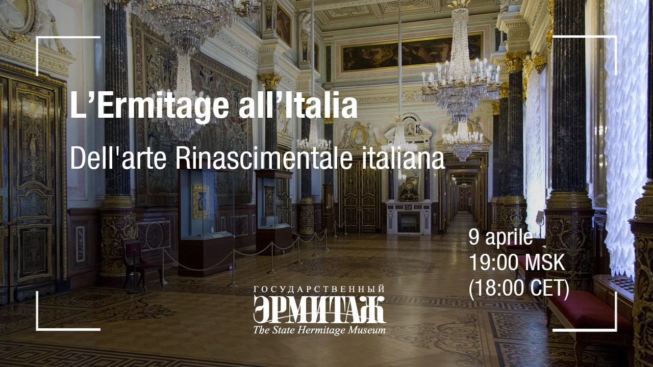 L'Ermitage all'Italia. Dell'arte Rinascimentale italiana